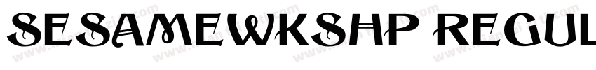 SesameWkshp Regular字体转换